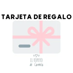 Tarjeta de Regalo del Ropero de Carmela